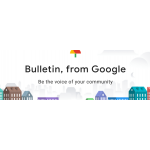 تعرف على تطبيق جوجل Bulletin